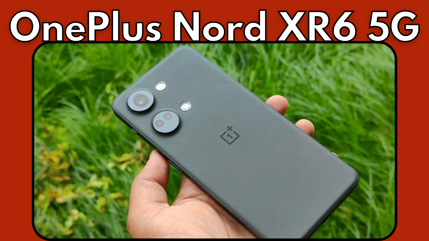OnePlus Nord XR6 5G