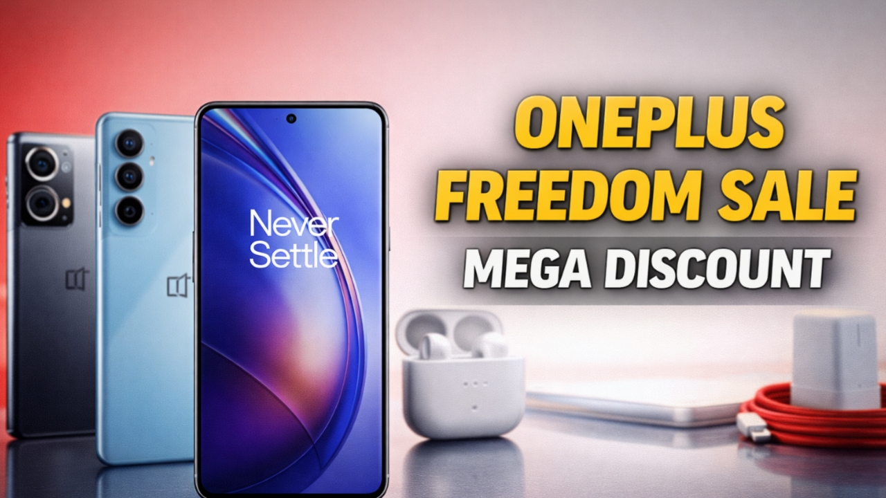 OnePlus Freedom Sale Live: ₹10,000 तक सस्ता हुआ OnePlus 5G फोन 1 OnePlus Freedom Sale 2026 में स्मार्टफोन, Nord Series, OnePlus TV और Buds पर भारी छूट। बैंक ऑफर, एक्सचेंज डील और No-Cost EMI की पूरी जानकारी।