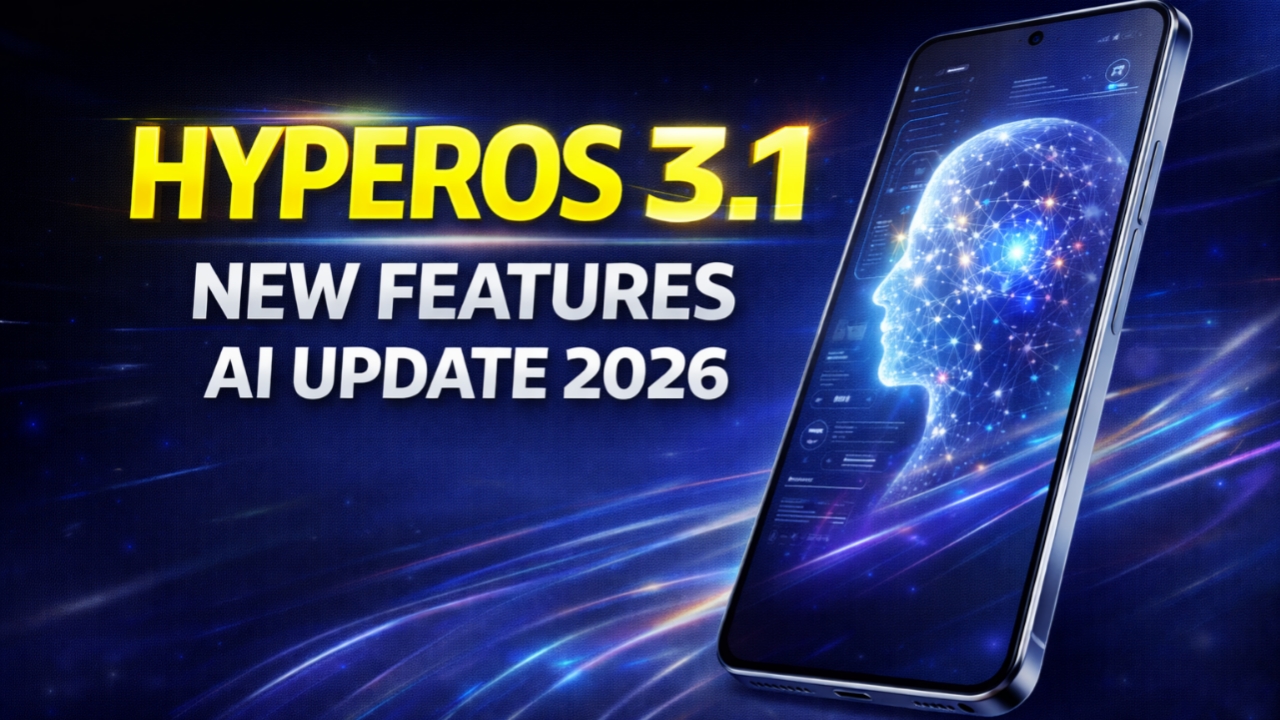 Xiaomi HyperOS 3.1 के नए फीचर्स ने Android की बाजी पलट दी HyperOS 3.1 में आया ऐसा फीचर जो iOS भी नहीं दे पाया!